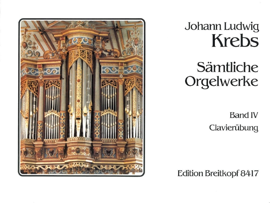 Complete Organ Works - Vol.4: Clavieruebung