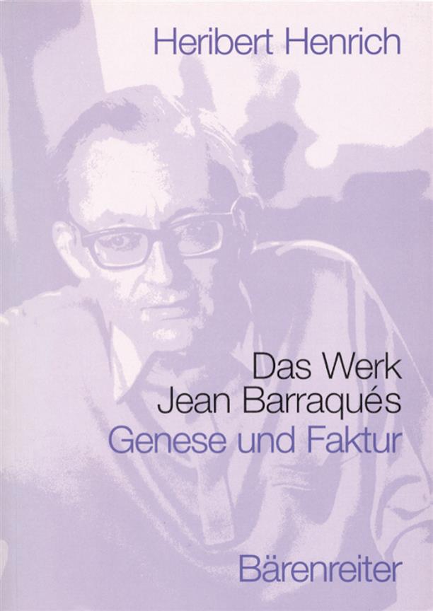 Das Werk Jean Barraqués -Genese und Faktur.