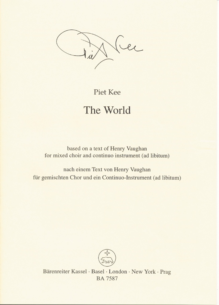 The World (based on a text of Henry Vaughan for Mixed choir and continuo instrument (ad libitum))