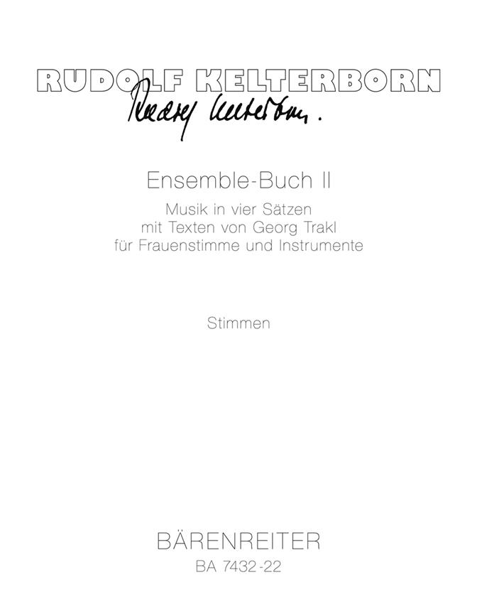 Ensemble-Buch II (1992/1994) (Frauenstimme und Instrumente (Fl[auch Picc-Fl und A-Fl], Ob, Klar[auch B-Klar], Git, Klav, Schlgz, V, Va, Vc, KB). InstrumentalSt komplett) (Set of parts)