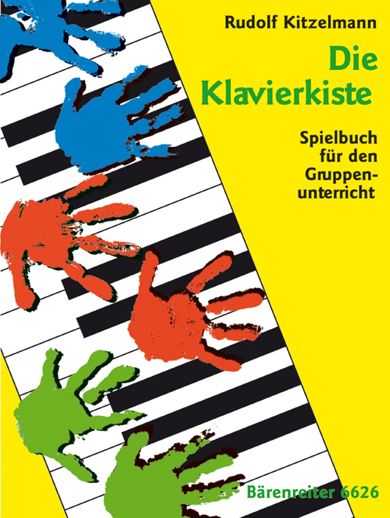 Die Klavierkiste - Vol.1 -Spielbuch für den Gruppenunterricht. 23 Lieder für 3 Spieler an einem Klavier, unterschiedliche Besetzungsmöglichkeiten-