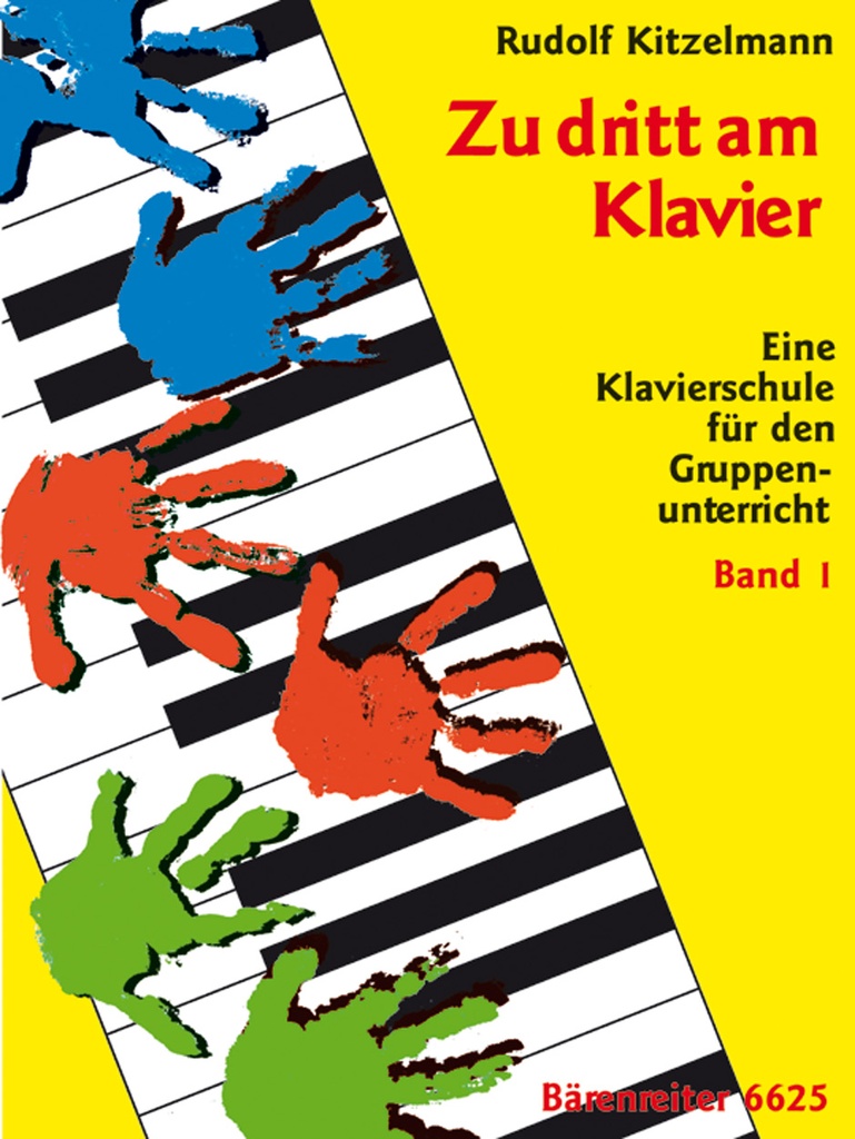 Zu dritt am Klavier - Vol.1 -Klavierschule für den Gruppenunterricht-