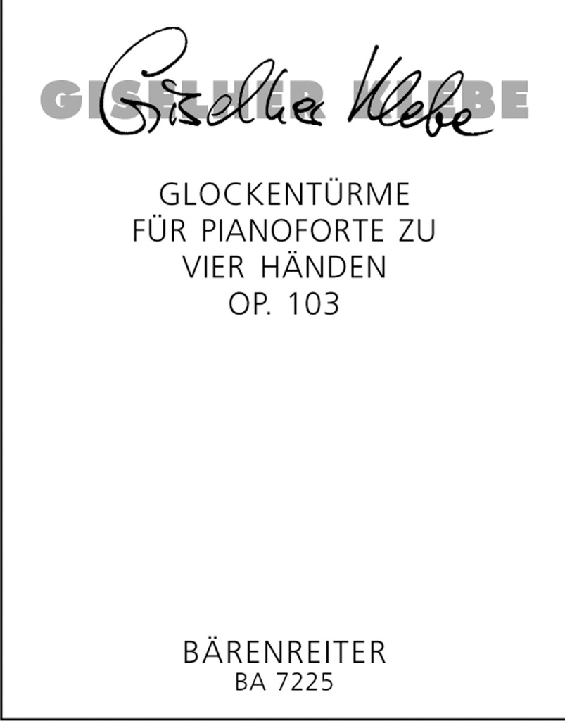 Glockentürme, Op.103 -Zum Andenken an Luigi Nono komponiert-