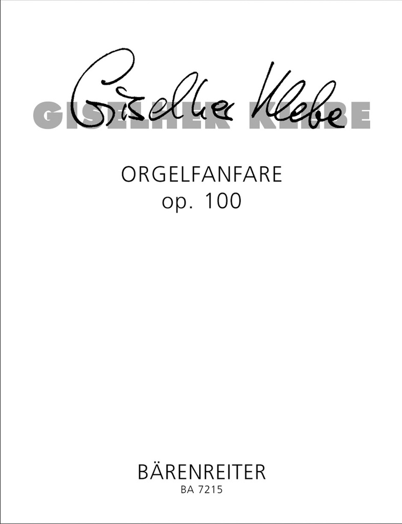 Orgelfanfare, Op.100 (1989)