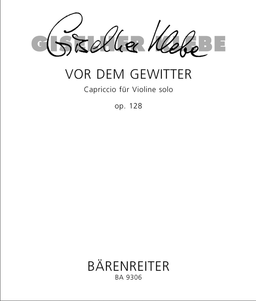 Vor dem Gewitter für Violine solo, Op.128 -Capriccio-