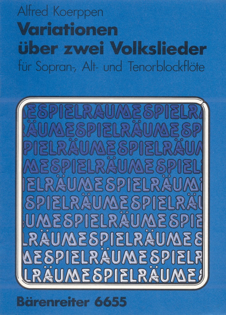 Variationen über zwei Volkslieder für 3 Blockflöten