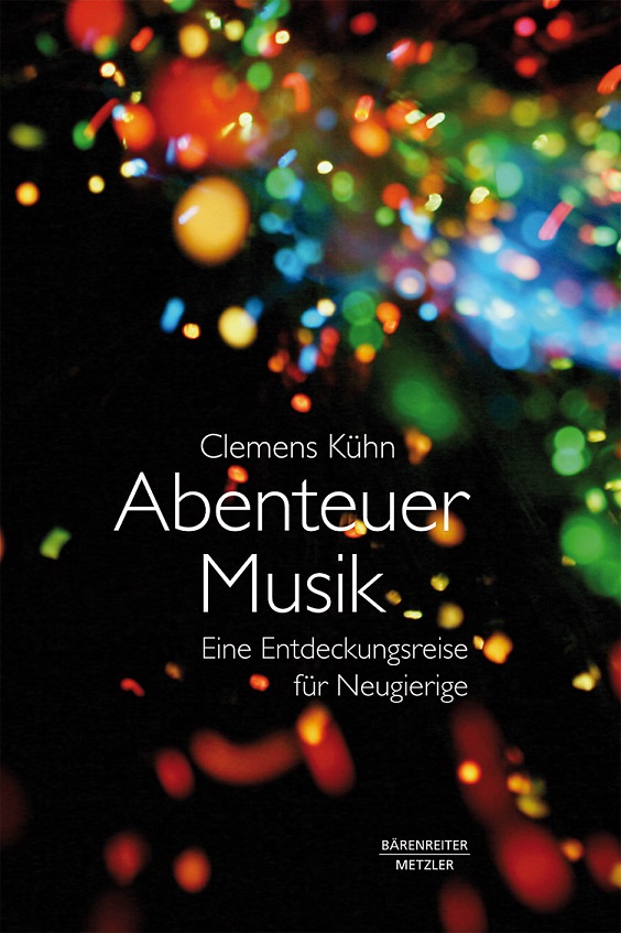 Abenteuer Musik - Eine Entdeckungsreise für Neugierige