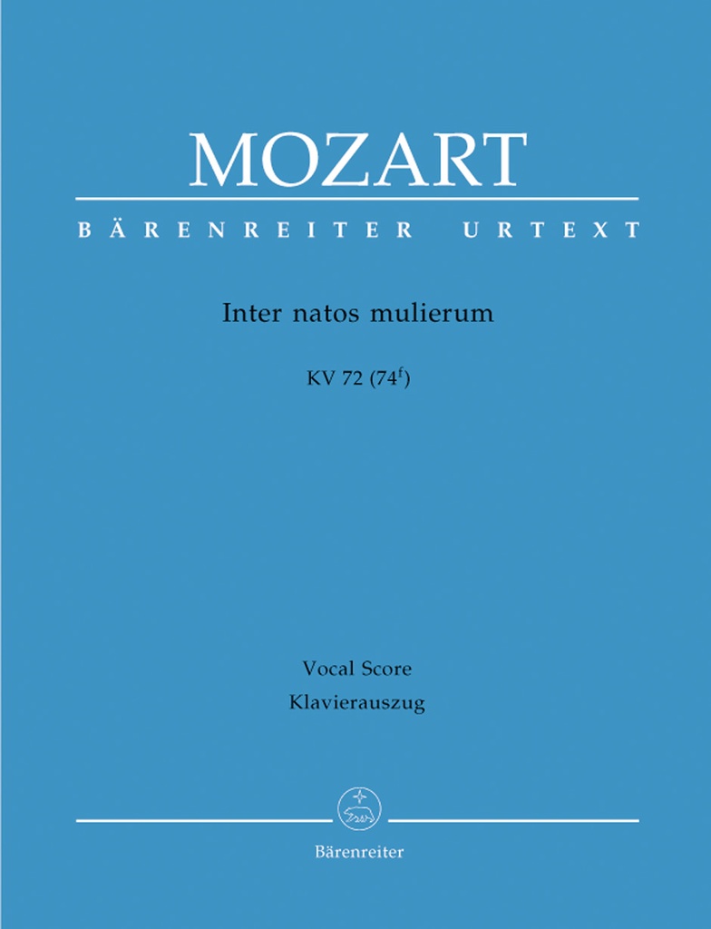 Inter natos mulierum, KV.72 (74f) (Vocal score, Urtext edition)