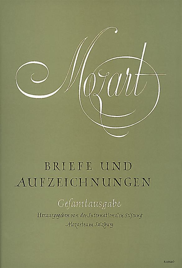 Mozart Briefe und Aufzeichnungen - Vol.1-7