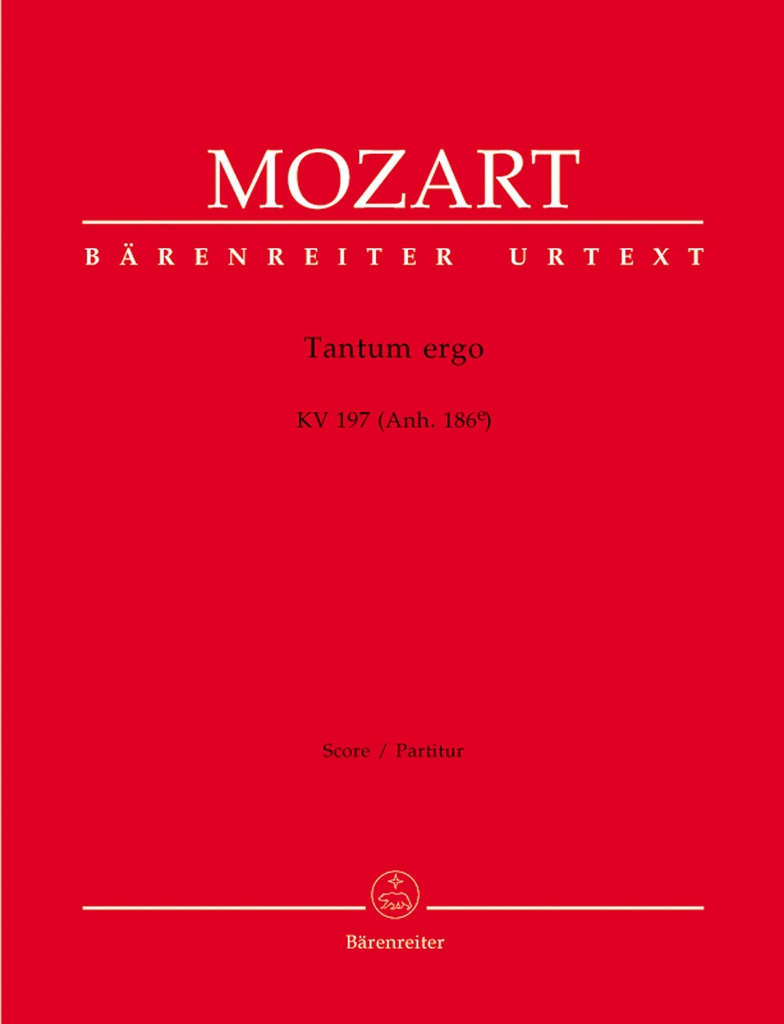 Tantum ergo, KV.197 (Anh. 186e) (Full score, Urtext edition)