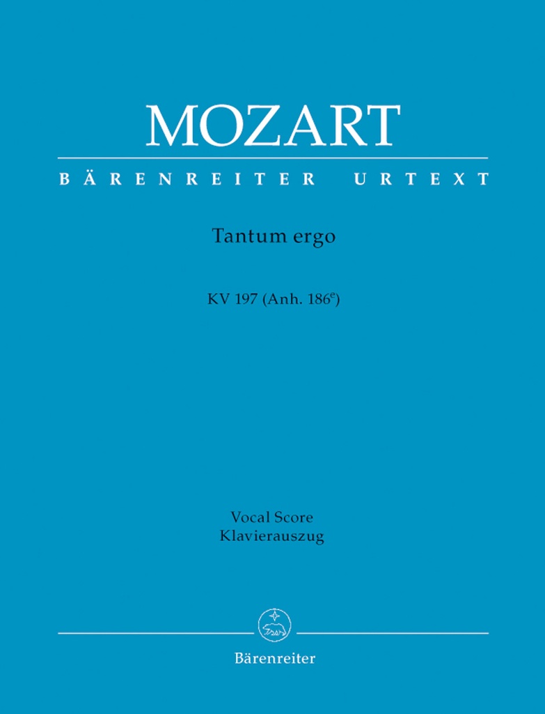 Tantum ergo, KV.197 (Anh. 186e) (Vocal score, Urtext edition)