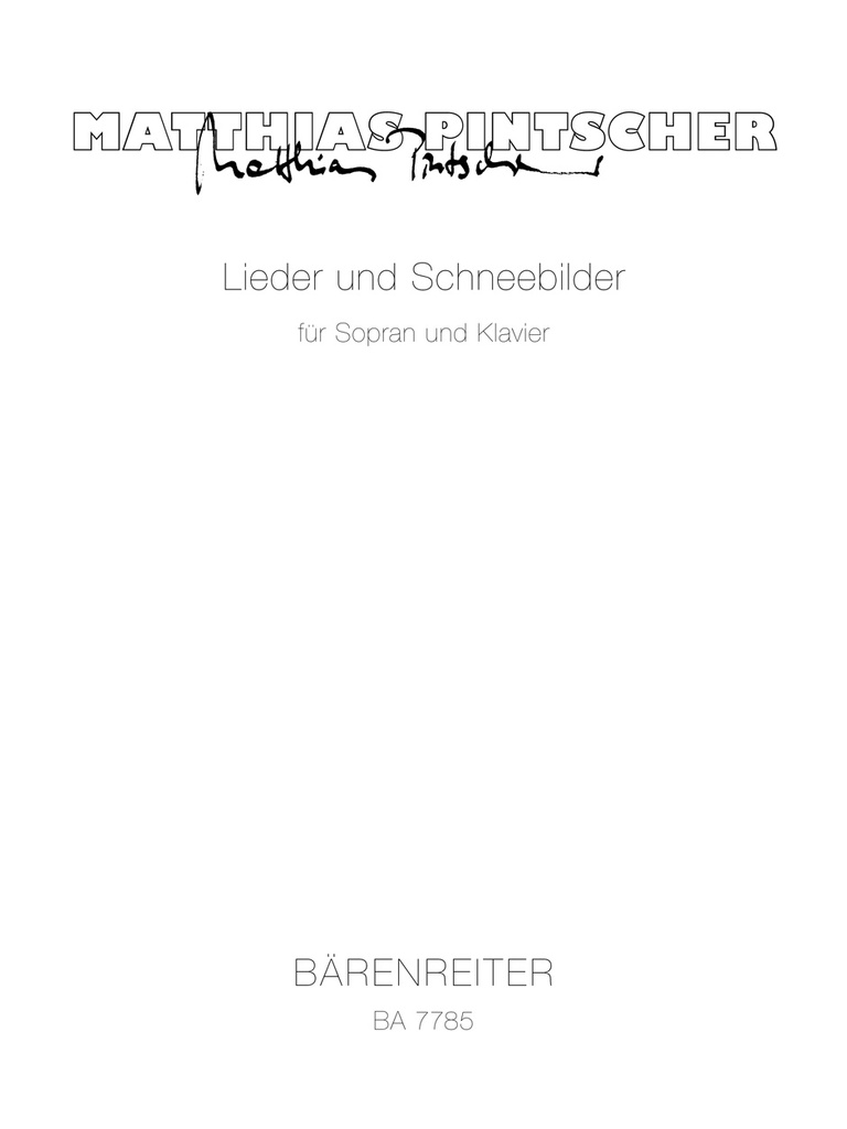 Lieder und Schneebilder for Solo soprano and Piano (2000/2001) (High voice)