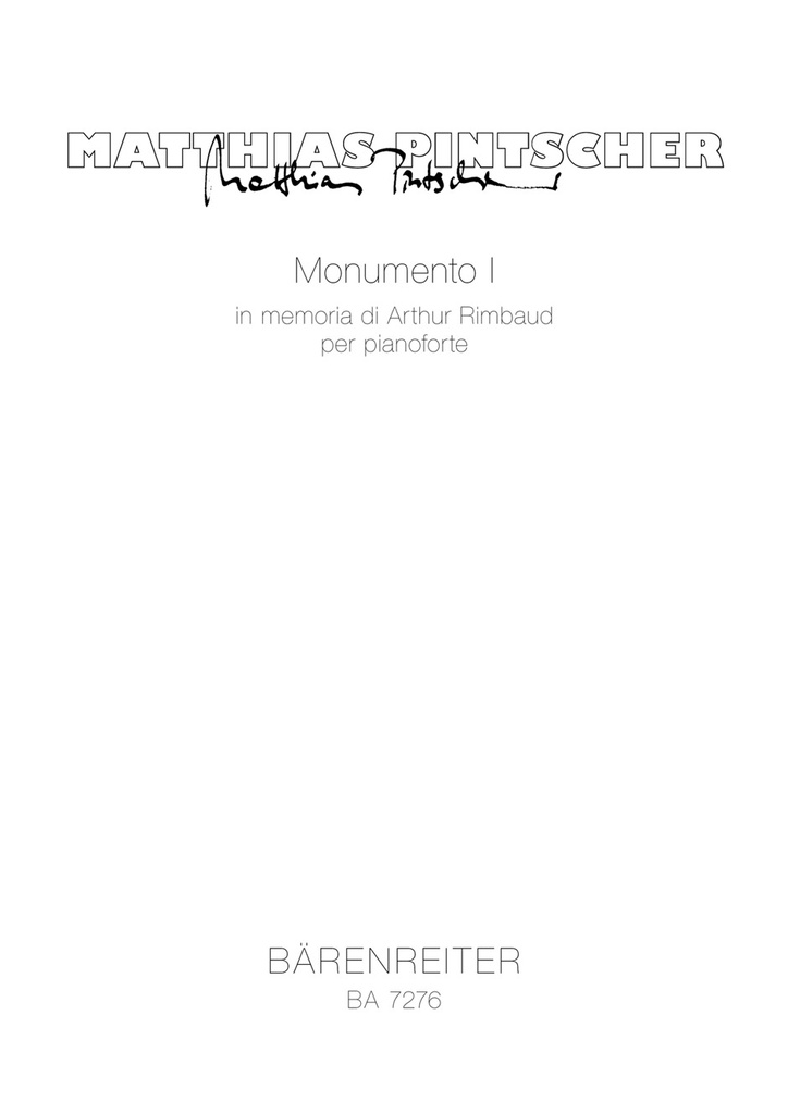 Monumento I for Piano (1991) -in memoria di Arthur Rimbaud-