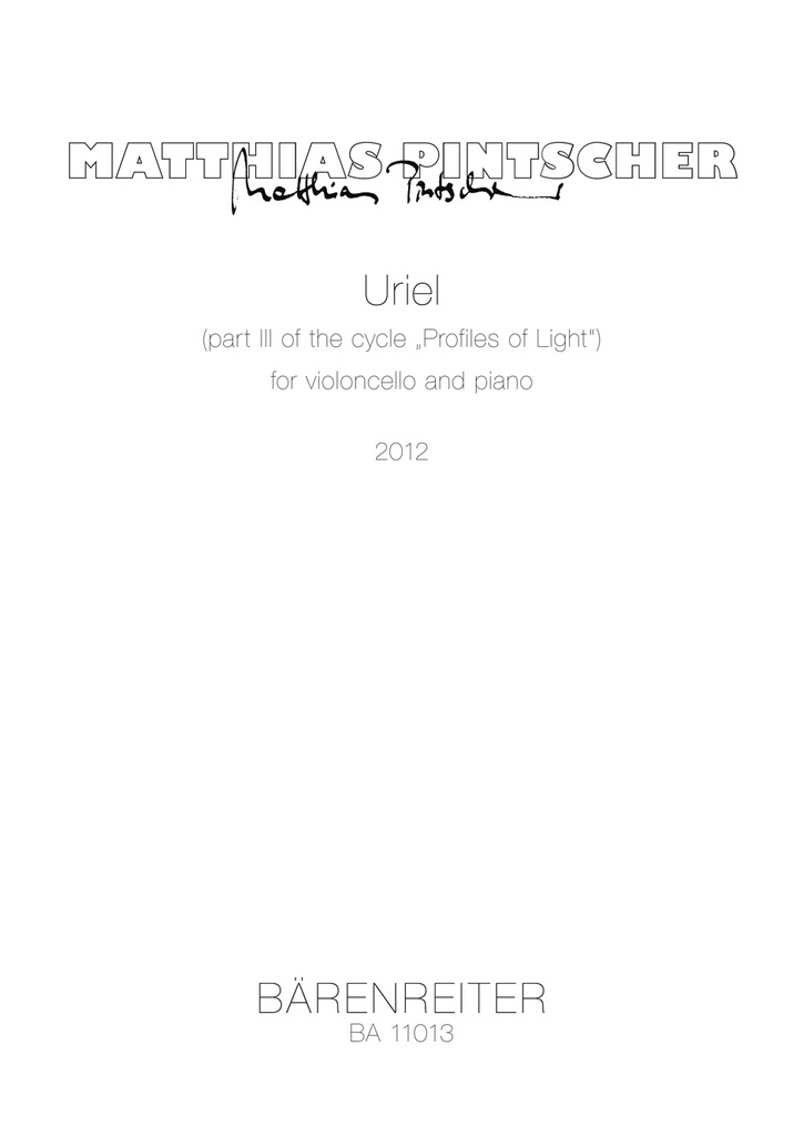 Uriel for Violoncello and Piano (2012) (part III of the cycle 'Profiles of Light') (Set of parts)