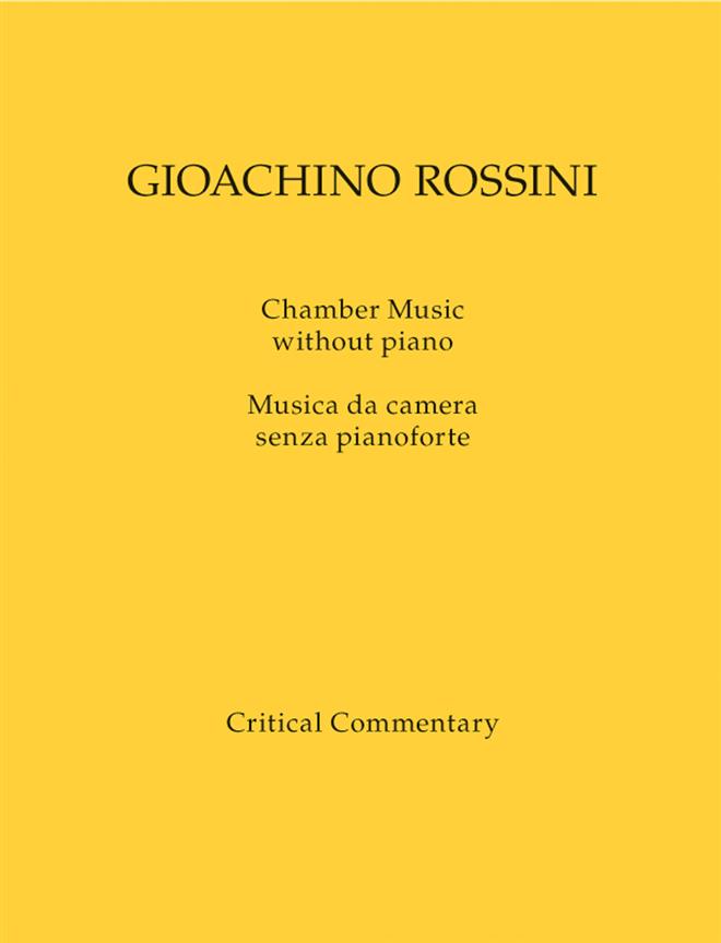 Chamber Music without Piano / Musica da camera senza pianoforte (Critical commentary, Anthology)