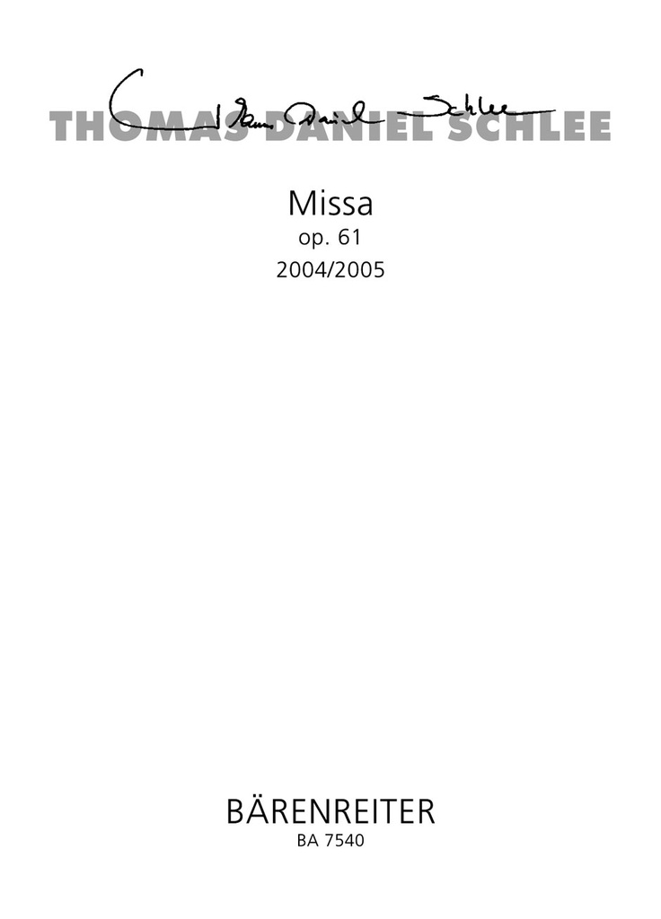 Missa, Op.61 (2004/2005) (Full score)