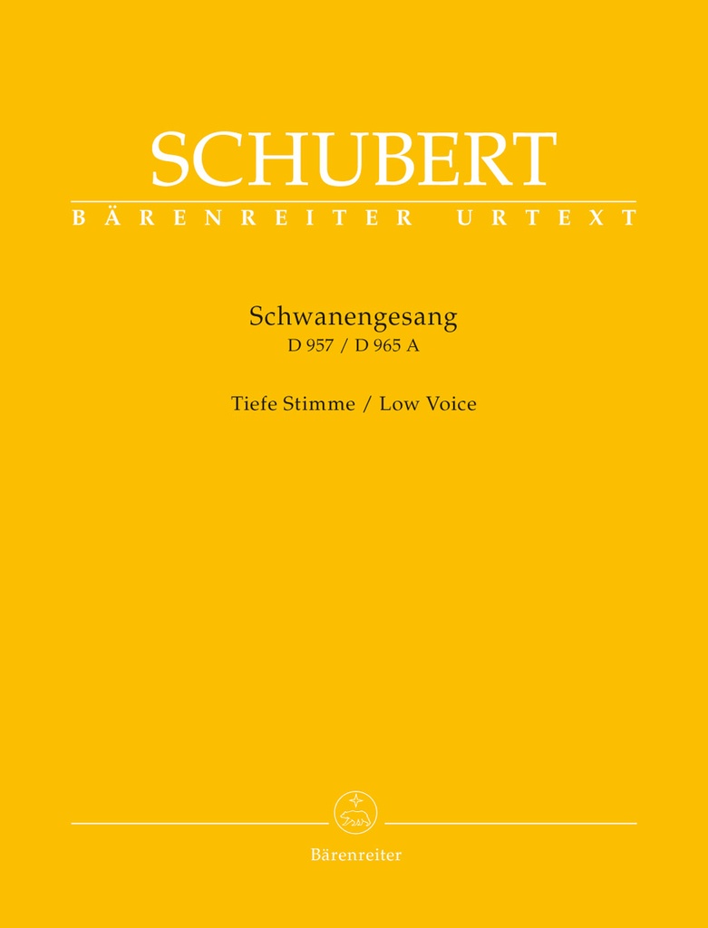 Schwanengesang. Thirteen lieder on poems by Rellstab and Heine D 957 / 'Die Taubenpost' D 965 A (Low voice)