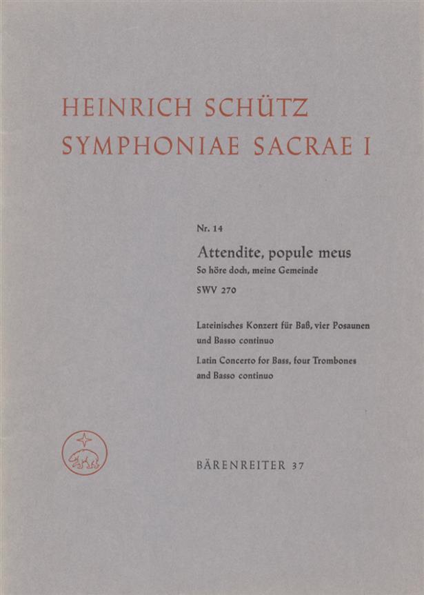 Attendite, popule meus So höre doch, meine Gemeinde No.14, SWV.270 Geistliches Konzert (Score & parts)