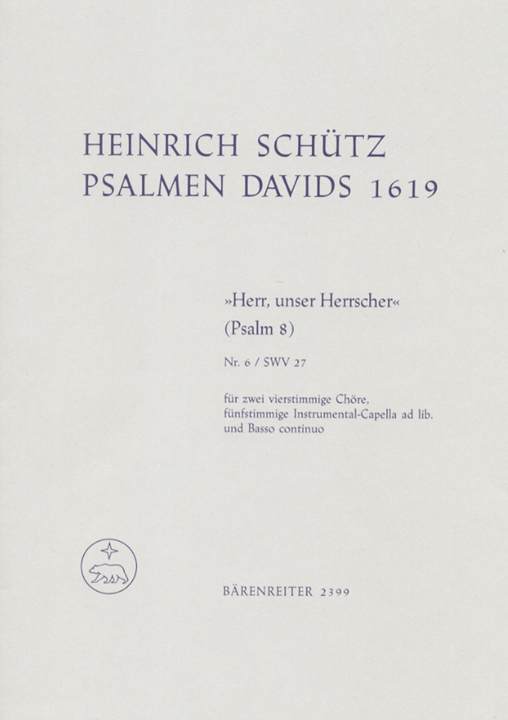 Herr, unser Herrscher, SWV.27 (aus 'Psalmen Davids') (Full score, Urtext edition)