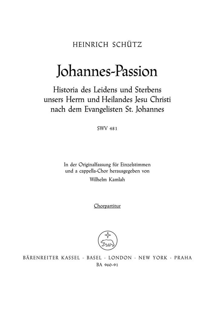 Johannes-Passion, SWV.481 (Choral score)