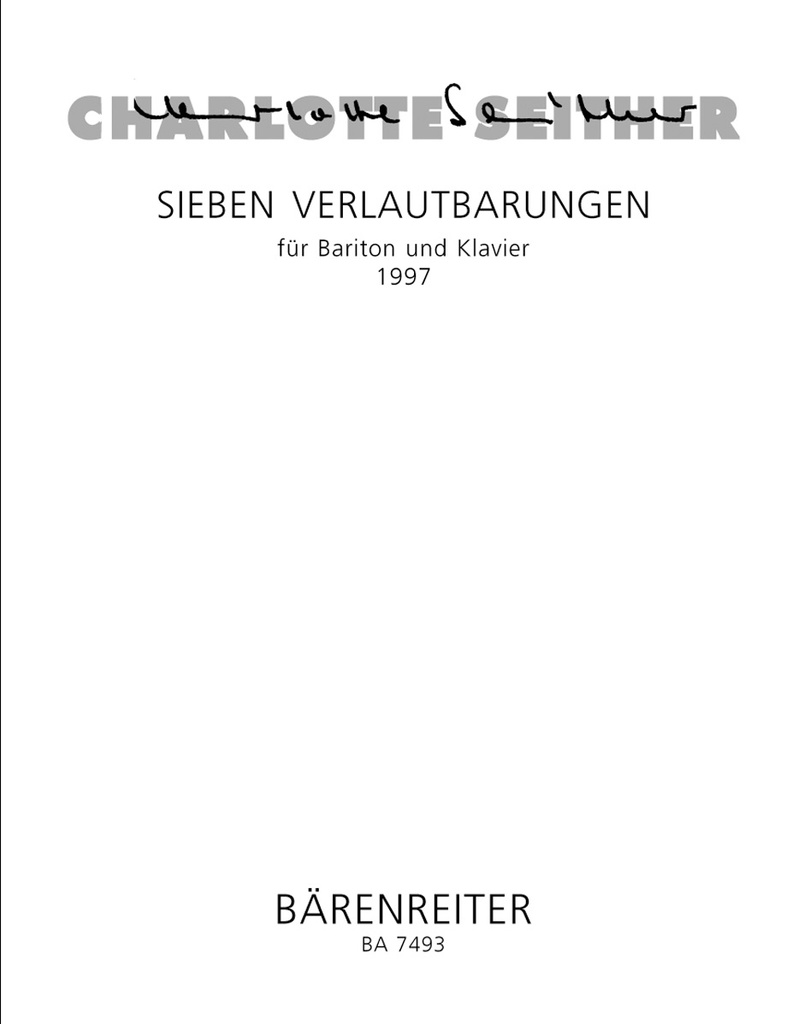 7 Verlautbarungen für Bariton und Klavier (1997) (Medium voice)