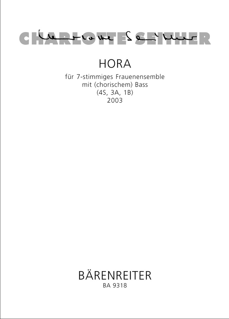 Hora für 7-stimmiges Frauenensemble mit (chorischem) Bass (2003) (Full score)