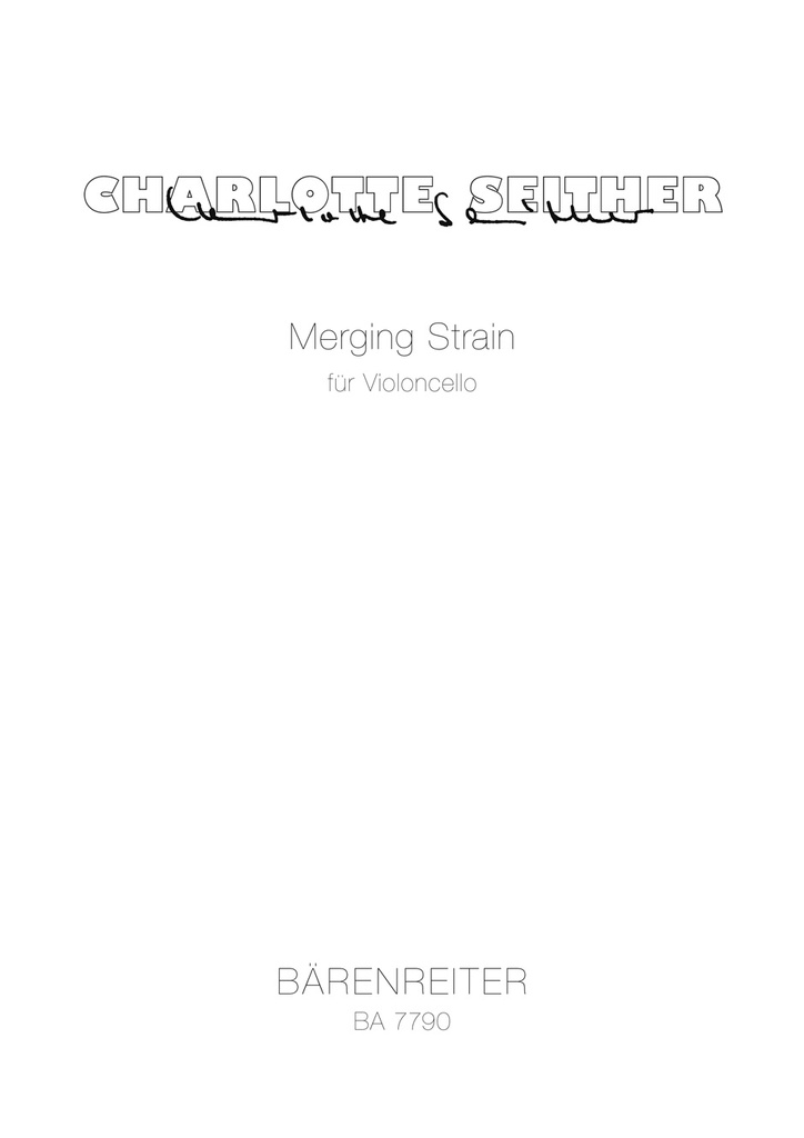 Merging strain for Violoncello (1999)