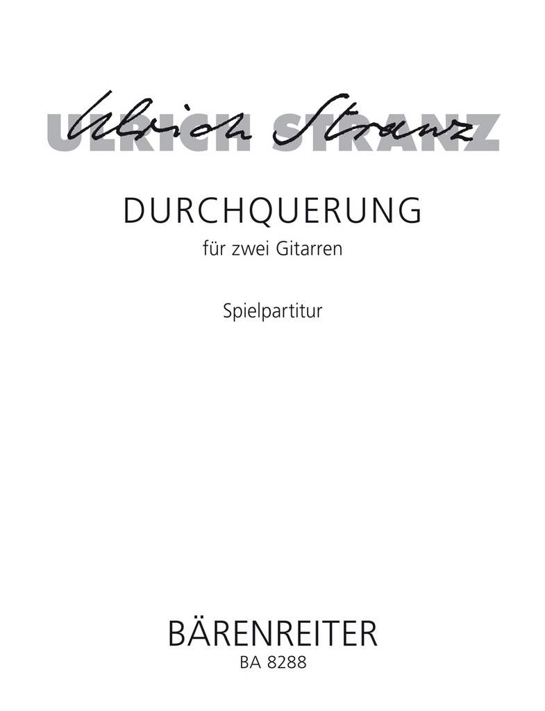 Durchquerung für zwei Gitarren (1997)