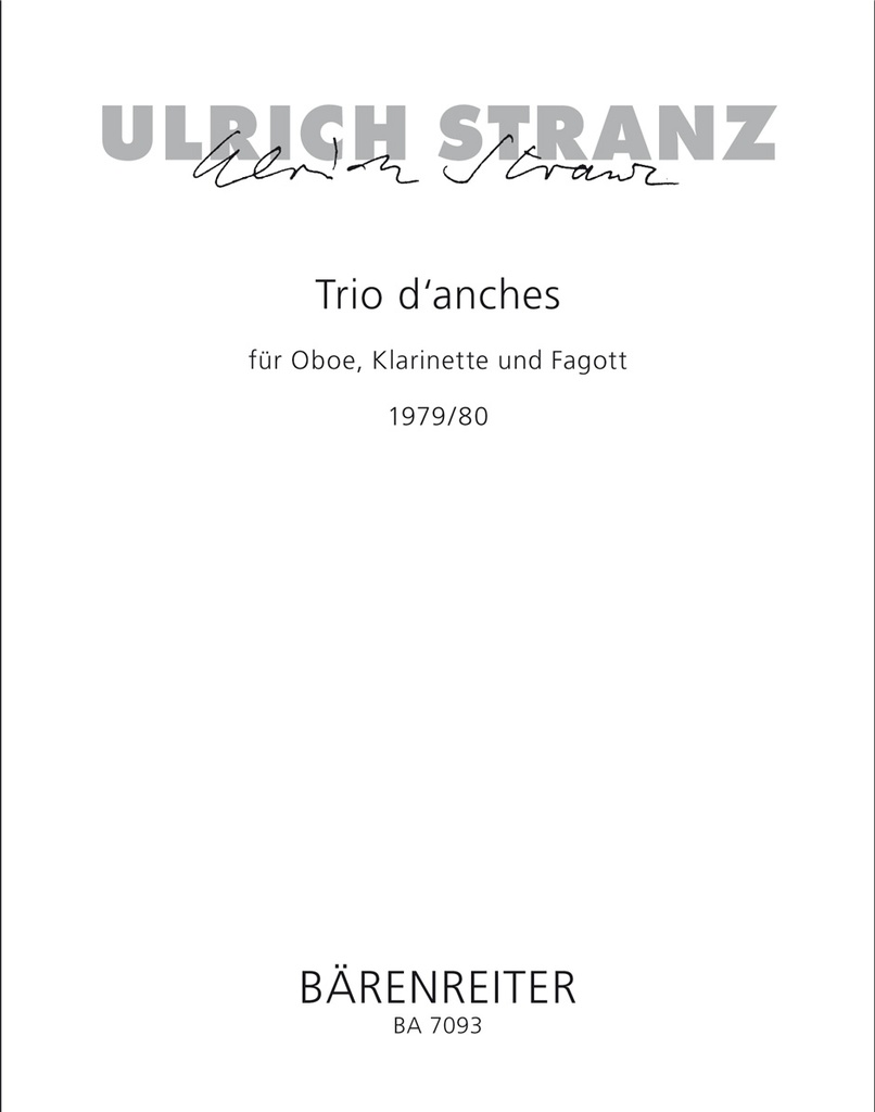 Trio d'anches für Oboe, Klarinette und Fagott (1979/1980) (Score & parts)