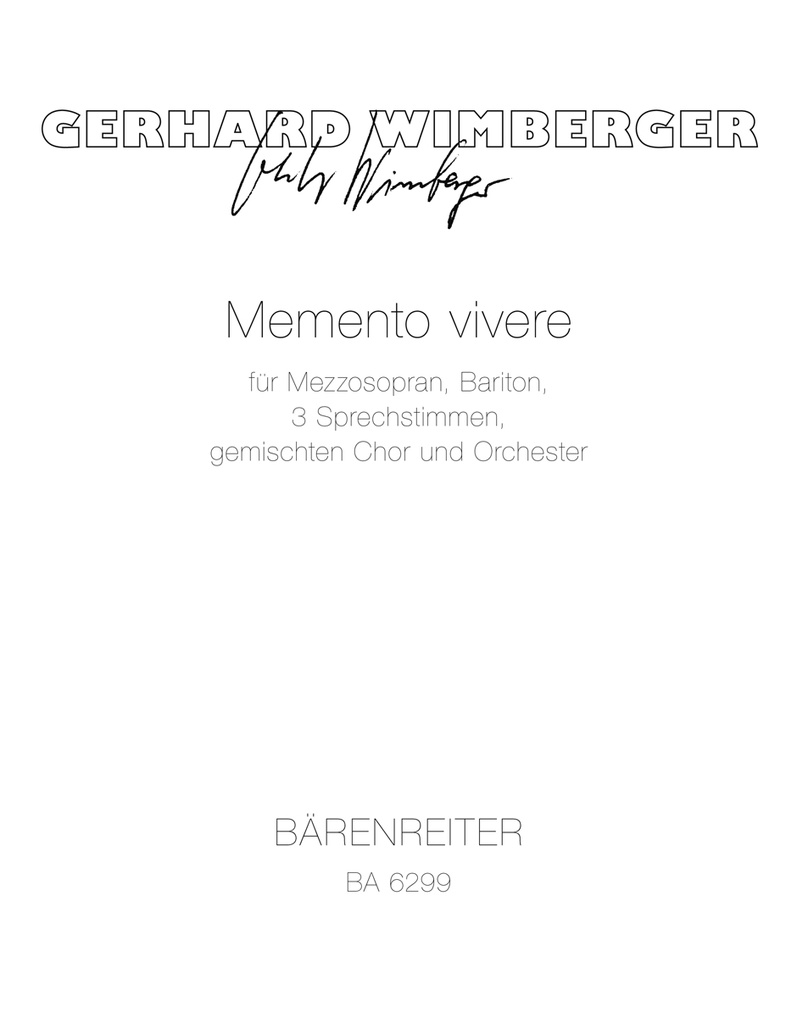 Memento vivere für Mezzosopran, Bariton, drei Sprechstimmen, Mixed Choir und Orchester (1974) (Study score)