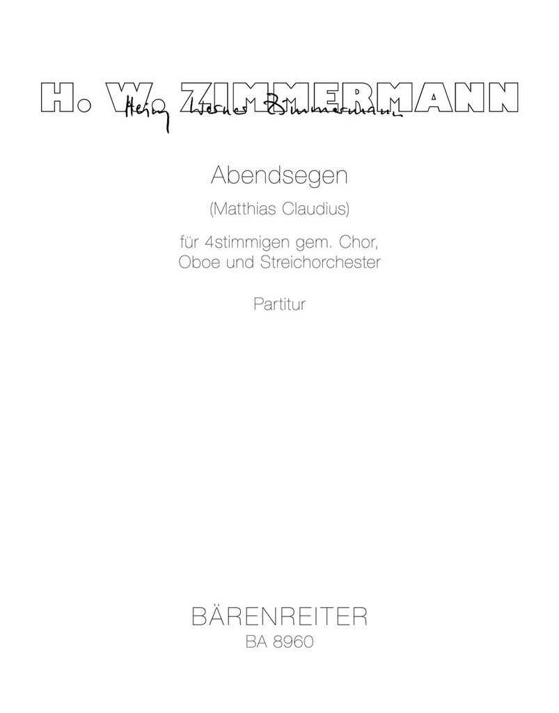 Abendsegen for four-Part Mixed Choir, Oboe and String Orchestra (2012) (Full score)