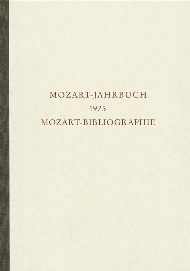 Mozart-Jahrbuch 1975 -Mozart-Bibliographie (to 1970)-