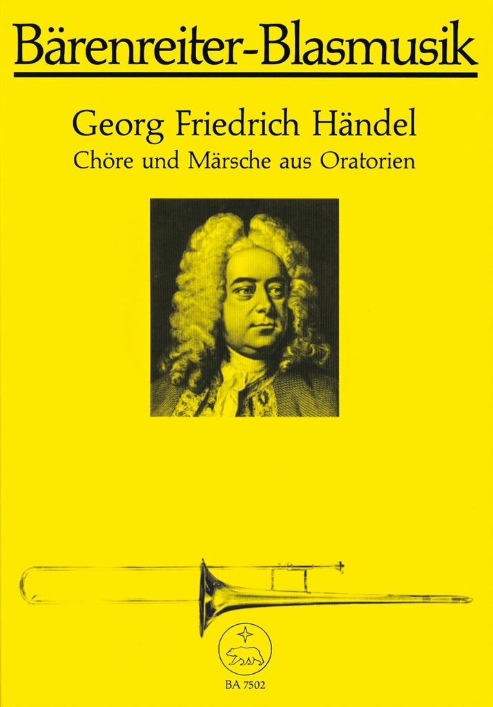 Chöre und Märsche aus Oratorien -9 Chorsätze und 3 Märsche für 4 to 6 Blechblasintrumente instr. (Trompeten / Posaunen), Pauken ad lib.-