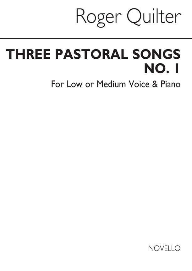 3 Pastoral Songs, Op.22 (Low voice)