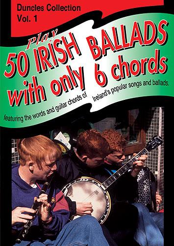 Play Fifty Irish Ballads With Only Six Chords