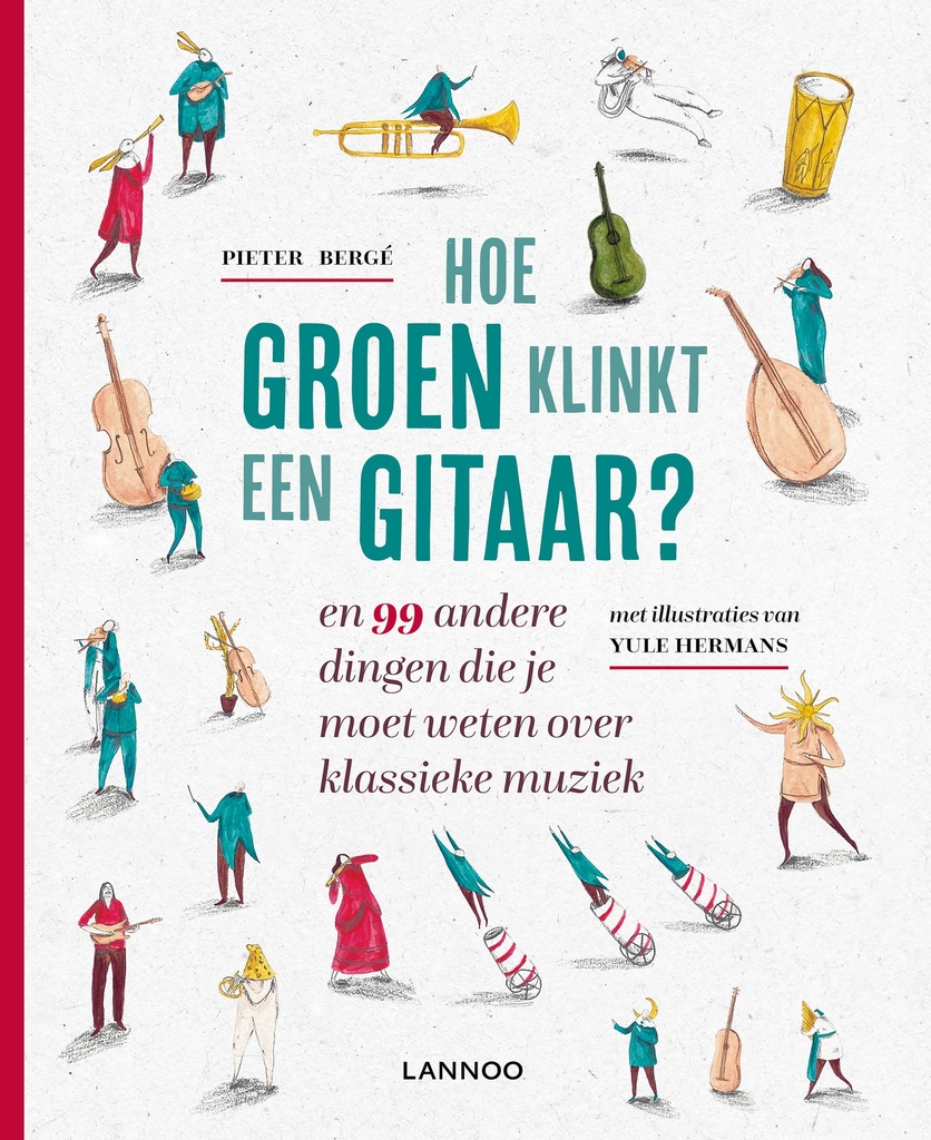 Hoe Groen Klinkt een Gitaar (en 99 andere dingen die je moet weten)