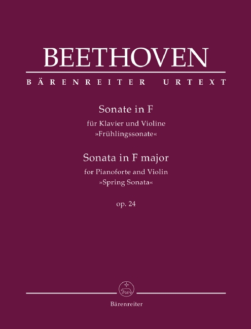 Sonata for Pianoforte & Violin, Op.24 (Spring Sonata)