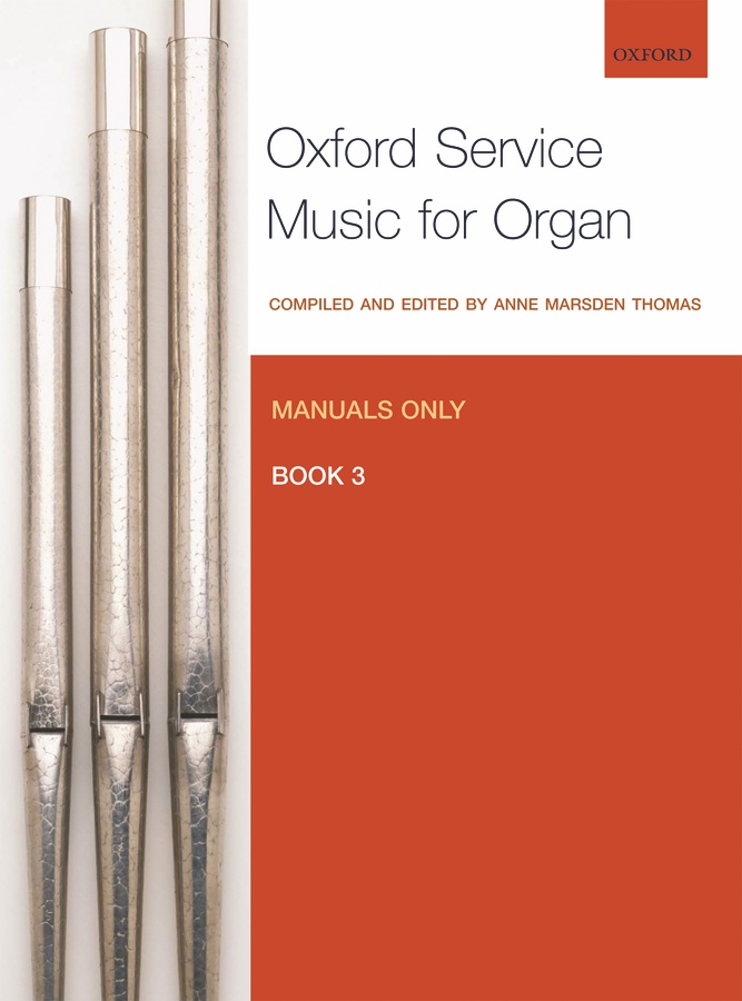 Oxford Service : Music for Organ - Vol.3 (Manuals only)