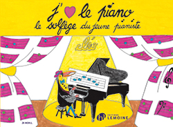 J'aime le Piano (Le solfège du jeune pianiste)