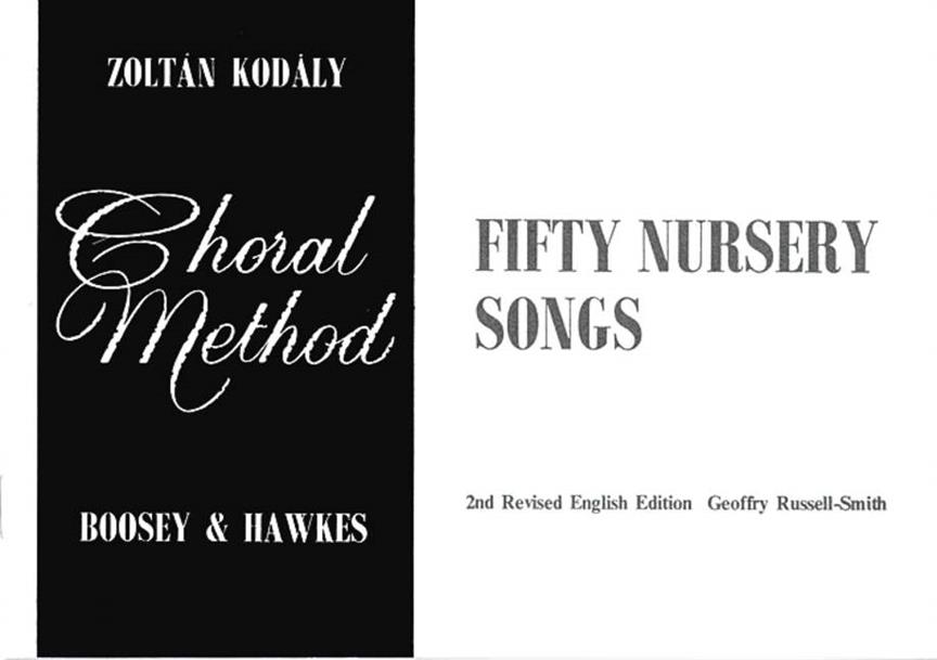 50 Nursery Songs (Choral method)