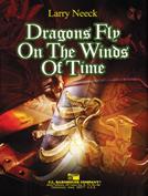 Dragons Fly on the Winds of Time (Score & parts)