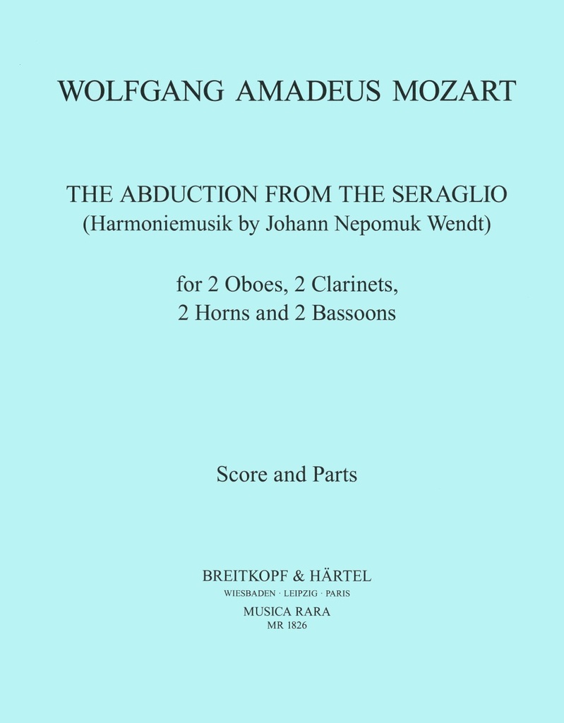 The Abduction from the Seraglio, KV.384 (Score and parts)