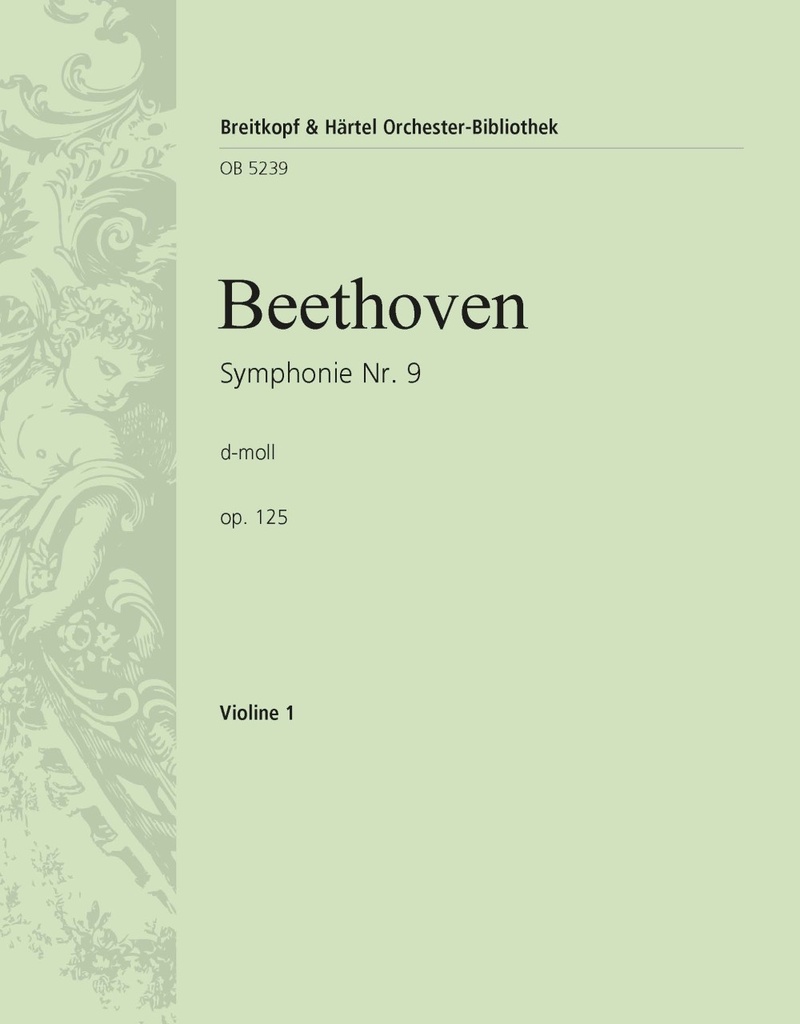 Symphony No.9 in D minor, Op.125 (Violin 1)