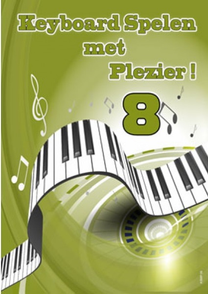 Keyboard Spelen met Plezier - Deel 8