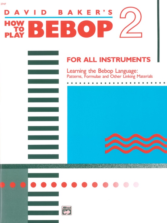 How to play bebop - Book 2