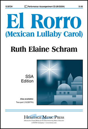 El Rorro (Mexican Lullaby Carol)