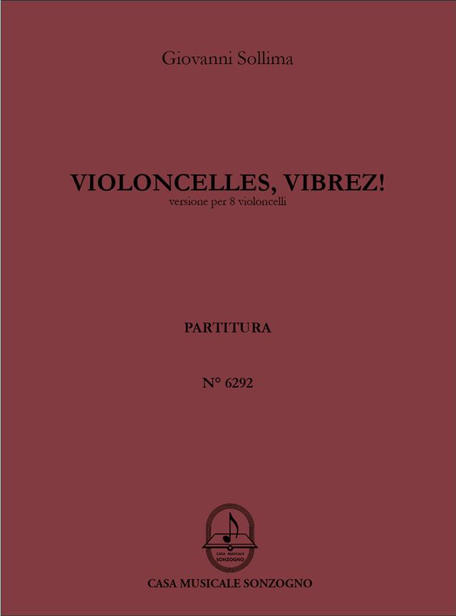 Violoncelles, Vibrez! (Score)