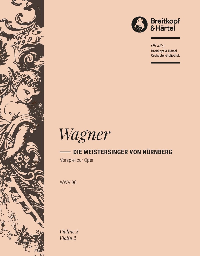 The Mastersingers of Nuremberg, WWV.96 (Violin 2)