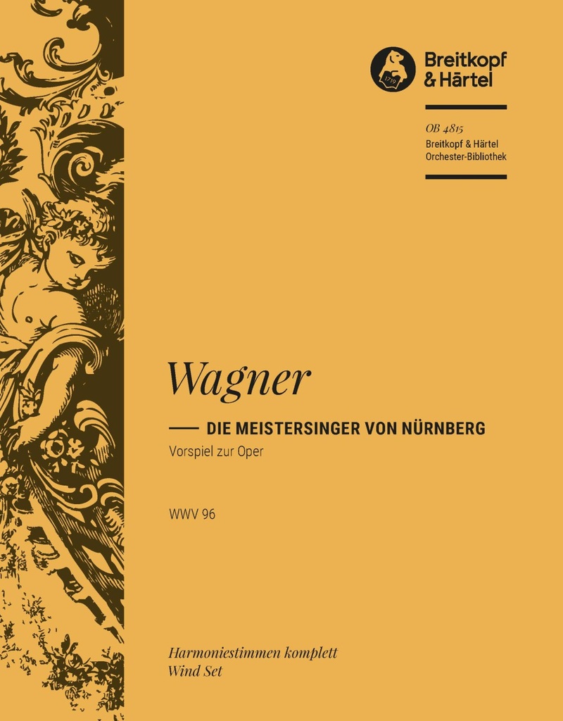 The Mastersingers of Nuremberg, WWV.96 (Wind parts)