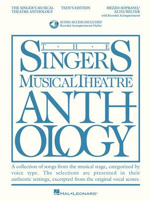 The Singer's Musical Theatre Anthology, Teen's Edition (Mezzo-soprano/alto/belter)